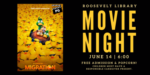 June 14 Movie at 6 PM: Migration